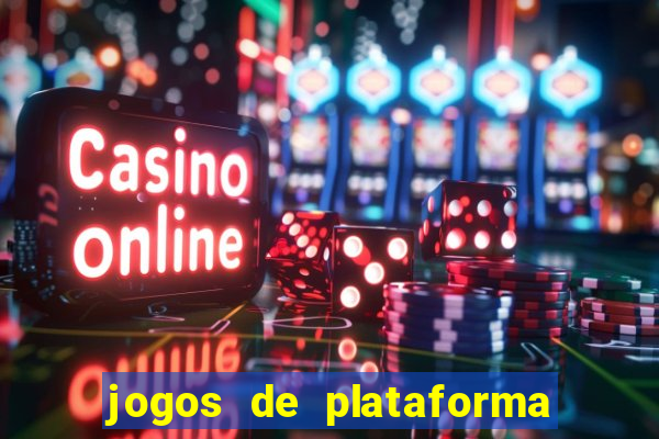 jogos de plataforma para ganhar dinheiro